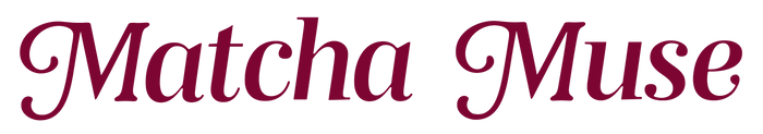 Matcha Muse